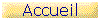 Accueil