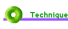 Technique