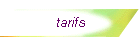 tarifs